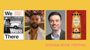 Durham Book Festival. Image includes book covers for Lanre Bakare's We Were There and Jake Morris-Campbell as well as headshots of Lanre Bakare and Jake Morris-Campbell.