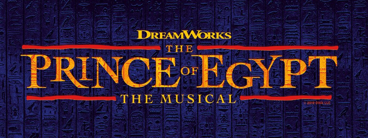 Dreamworks The Prince of Egypt The Musical