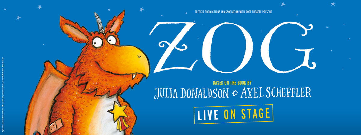 Freckle Productions in association with Rose Theatre present Zog live on stage. Based on the book by Julia Donaldson & Axel Scheffler.