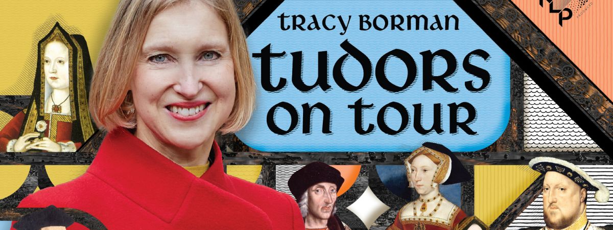 Tracy Borman Tudors on Tour