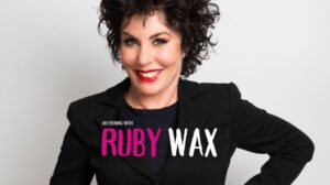An Evening with Ruby Wax