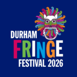 Durham Fringe Festival 2026