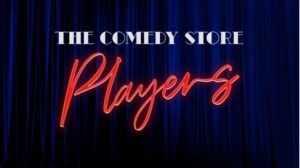 The Comedy Store Players